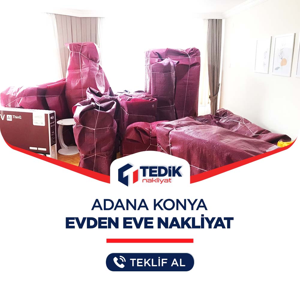 Adana Konya Evden Eve Nakliyat