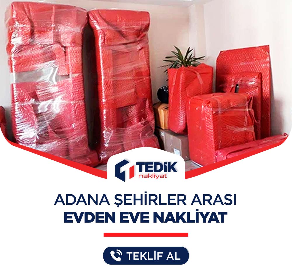 Adana Şehirler Arası Evden Eve Nakliyat Firması
